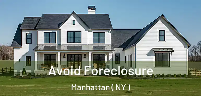  Avoid Foreclosure Manhattan ( NY )