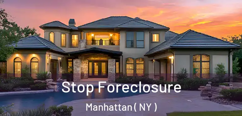  Stop Foreclosure Manhattan ( NY )